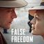 False Freedom